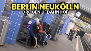 Der EKLIGSTE UBahnhof in Berlin 😱🔥 Neukölln wird zu Frankfurt [upl. by Padegs493]