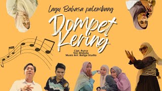 DOMPET KERING  LAGU BAHASA PALEMBANG  Cipt Putra  Voc Widodo  Music Arr Baliga Studio [upl. by Nospmoht]