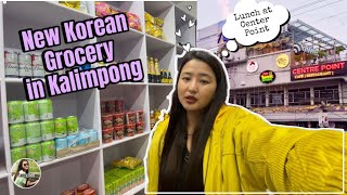 KALIMPONG NEW KOREAN GROCERY STORE AND LUNCH AT CENTER POINT yangchenvlog [upl. by Simon]