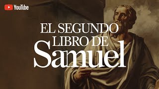 Segundo Libro de Samuel [upl. by Arised541]