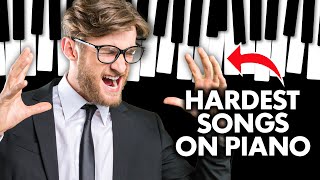 10 Hardest Piano Songs of All Time [upl. by Matheson]