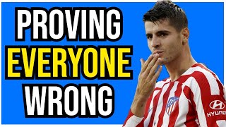 Alvaro Morata is Proving Everyone Wrong [upl. by Ultan683]