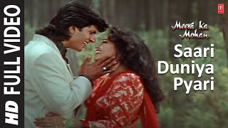 Saari Duniya Pyari  Video Song  Meera Ka Mohan  Anuradha Paudwal Mohd Aziz  Avinash Ashwini [upl. by Eelaroc]