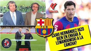 Xavi Hernández se la jugó ante REAL MADRID Le vino mal el regreso de LEWANDOWSKI  Fuera de Juego [upl. by Ecnadnak94]