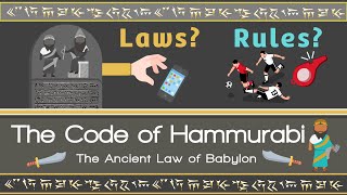 THE CODE OF HAMMURABI  Why do we have Laws and Rules [upl. by Alvan]