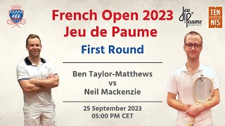 French Open 2023  Round 1  Ben TaylorMatthews vs Neil Mackenzie [upl. by Noled]