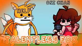 Talentless Fox But GF and Tails Sing it [upl. by Hammerskjold]