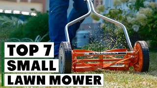 The 7 BEST Small Lawn Mowers for Your Tiny Yard in 2024 [upl. by Anitac]