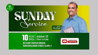 Sunday Service  10  11  2024 at Bethany Church  Eluru [upl. by Mcspadden]