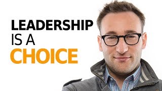 HOW TO BE A LEADER  Motivational Speech By Simon Sinek [upl. by Secrest]