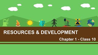 NCERT CLASS 10 GEOGRAPHY CHAPTER 1 DEVELOPMENT AND RESOURCES [upl. by Accisej833]