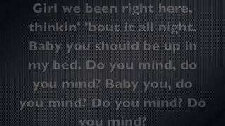 DJ Khaled Do You Mind Lyrics ft Chris Brown Nicki Minaj August Alsina Jeremih Future Rick Ross [upl. by D'Arcy751]