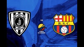 INDEPENDIENTE JUNIOR VS BARCELONA EN VIVO COPA ECUADOR 2024 [upl. by Nelleus]