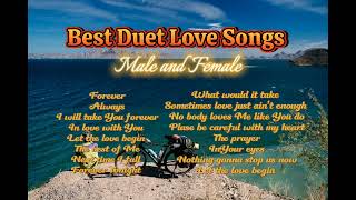 Best Duet Love Songs  Male and Female [upl. by Anaihsat467]