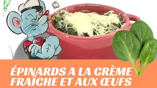 Épinards a la crème fraîche et aux œufs  Simple et Rapide  La Cuisine de Francine [upl. by Niple]