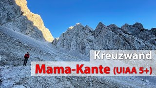 Kreuzwand  MamaKante UIAA 5  Mehrseillänge klettern  feat AlpineFex [upl. by Gnirps]