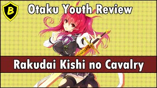 Otaku Youth Anime Review Rakudai Kishi no Cavalry [upl. by Lucas]