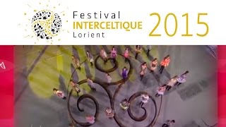 Teaser 2015  La Cornouailles et de lÎle de Man au Festival Interceltique de Lorient [upl. by Thorn]