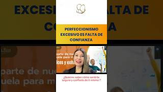 Perfeccionismo excesivo es falta de confianza autoestima confianza crecimientopersonal [upl. by Guy]