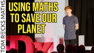 TEDx Using Maths to Save Our Planet [upl. by Dauf]