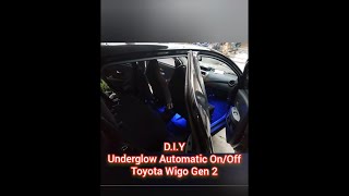 Toyota WIGO Underglow DIY Installation [upl. by Neelloc]