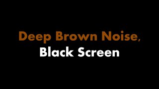 🔴 Deep Brown Noise Black Screen 🟤⬛ • Live 247 • No midroll ads [upl. by Enrica]