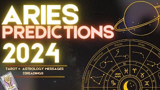 ✨ARIES 2024 YEARLY FORECAST HOROSCOPE  WHAT TO EXPECT ASTROLOGY amp TAROT PREDICTIONS ✨ [upl. by Anitsrhc729]