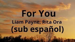 Liam Payne Rita Ora  For You Fifty Shades Freed sub español [upl. by Tebzil3]