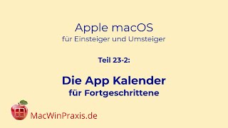 Teil 232 Die App Kalender für Fortgeschrittene Apple macOS für Einsteiger und Umsteiger [upl. by Farah]