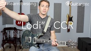 quotLodiquot Guitar Lesson  Creedence Clearwater Revival [upl. by Merla]