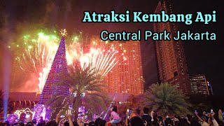 Kembang Api Natal 2023 Central Park Jakarta  Christmas Fireworks in Jakarta [upl. by Kaleb]