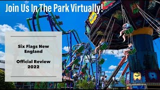 Six Flags New England  2022 Official Review [upl. by Cirederf52]