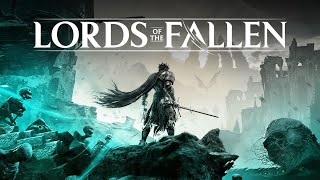 LORD OF THE FALLEN Un SoulsLike Mejor Que Los DarkSouls [upl. by Klinger610]