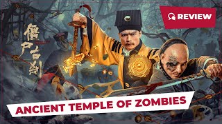 Ancient Temple of Zombies 僵尸古刹 2024  Review  New Chinese Movie [upl. by Orimlede]