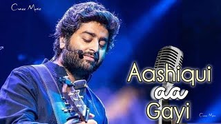 Aashiqui aa Gayi  Ki Hame Aashiqui aa gayi  Lyrics Arijit singh new Song 2023 [upl. by Ahseenat]