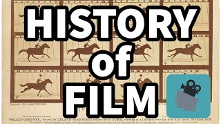 A Brief History of Film [upl. by Angeline476]