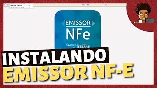 Como instalar emissor de Nota Fiscal Eletrônica Gratuito  Sebrae [upl. by Negam710]