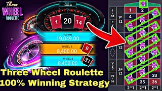 THREE WHEEL ROULETTE  100 WINNING STRATEGY NEW STRATEGY NEW GAME DAILY WIN ONLINE EARN GAME [upl. by Ilil705]