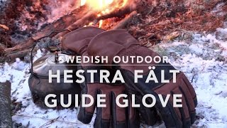 Hestra Fält Guide Glove  Designed by Lars Fält [upl. by Losyram]