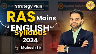 RAS Mains 2024  English Syllabus and Strategy Discussion  Mahesh Sir [upl. by Roxy970]