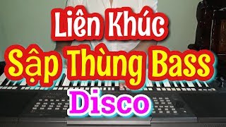 Liên Khúc Disco Sập Thùng Bass  Nhạc Sống Khmer Remix  Phol Sơn [upl. by Aseiram975]