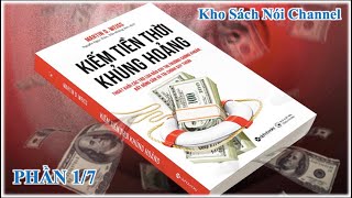 Kho Sách Nói  Kiếm Tiền Thời Khủng Hoảng  Phần 17 [upl. by Tamer]