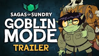 Sagas of Sundry Goblin Mode Official Trailer [upl. by Naryt]