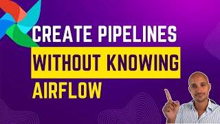 Airflow Tutorial Create Data Pipelines with No Airflow Knowledge [upl. by Olegnaleahcim374]