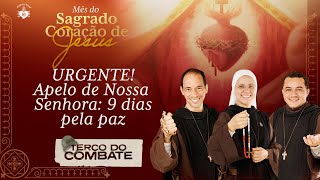 Terço do Combate  URGENTE Apelo de Nossa Senhora 9 dias pela paz  1906 [upl. by Waverley]