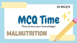 10 MCQS  Malnutrition  Causes symptoms Deficiency of Vitamin  Important Questions with Answer [upl. by Wildermuth]