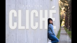 Adelynn  Cliché Official Vertical Video [upl. by Hitt485]