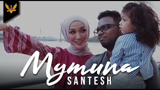 Santesh  Mymuna Official Music Video [upl. by Eimmas]