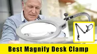 Best Magnify Desk Clamp 2020  Best Magnifying Lamps Reviews  Best Product City [upl. by Nikal708]