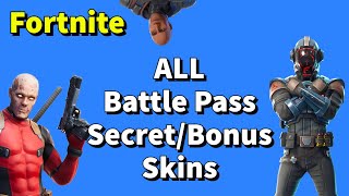 ALL Secret Battle Pass Skins C1S4C3S3  Fortnite [upl. by Eugor]